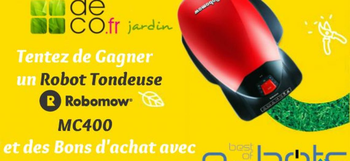 Bientôt l’été ! Un Robot Tondeuse ROBOMOW à gagner avec Bestofrobots.fr et deco.fr !