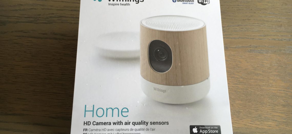 Présentation et test de la caméra Withings Home