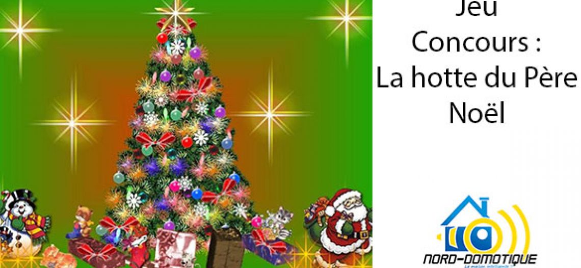 Jeu concours : Le Père Noël passe chez Nord-Domotique<span class="wtr-time-wrap after-title"><span class="wtr-time-number">2</span> min de lecture pour cet article.</span>