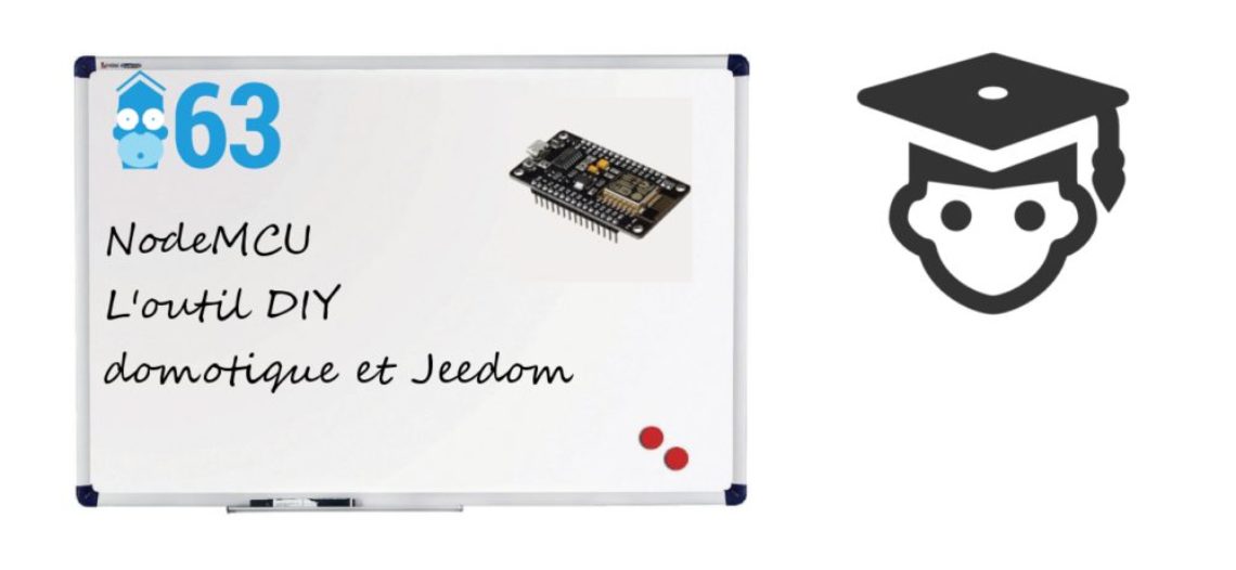 Notre Veille : NodeMCU, l’outil du DIY en domotique, son intégration dans Jeedom<span class="wtr-time-wrap block after-title"><span class="wtr-time-number">1</span> min de lecture pour cet article.</span>
