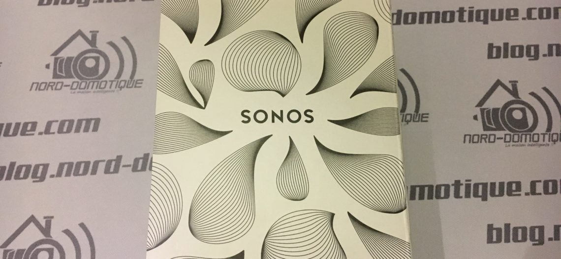 Test du Sonos One et démarrage de l’assistant vocal !