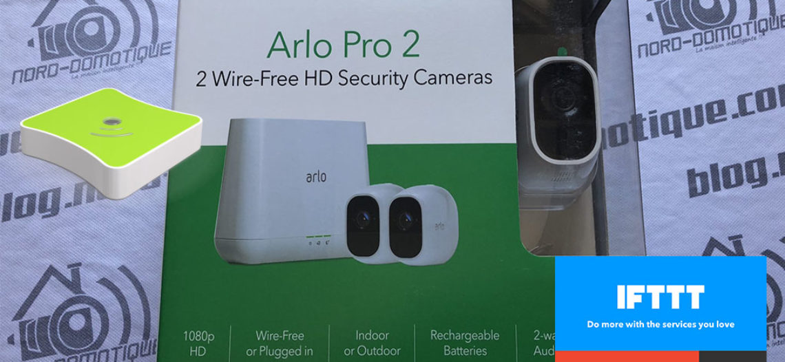 Arlo pro et les fonctions avancées l’ajout idéal pour votre domotique !<span class="wtr-time-wrap block after-title"><span class="wtr-time-number">6</span> min de lecture pour cet article.</span>