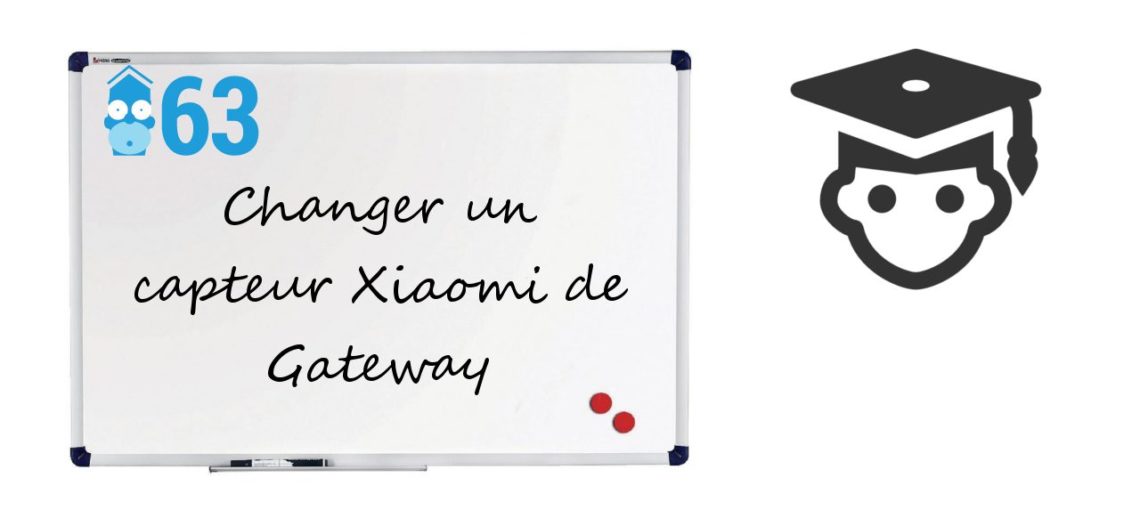Notre Veille : Changer des capteurs de gateway Xiaomi<span class="wtr-time-wrap block after-title"><span class="wtr-time-number">1</span> min de lecture pour cet article.</span>